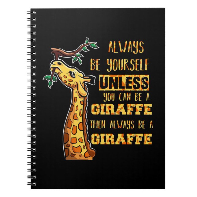 Caderno Espiral Girafa Lover Girafas Sempre Seja Você Mesmo (Frente)