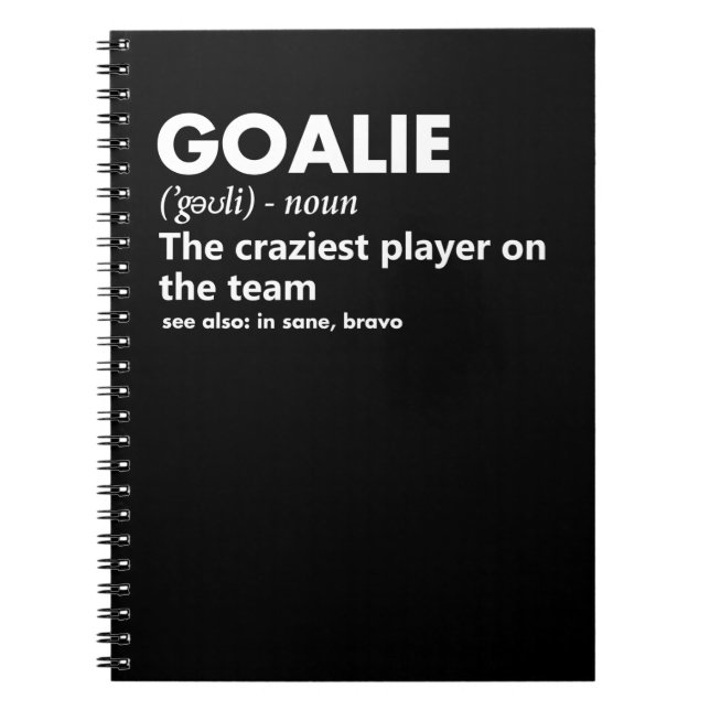 Caderno Espiral Goalie Goalkeeper Definition Soccer Hockey (Frente)