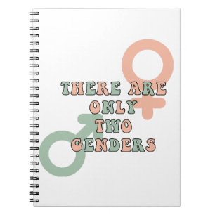 Caderno Espiral Há Apenas Dois Sexos