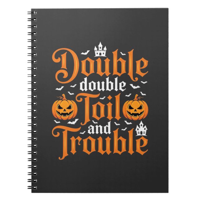 Caderno Espiral Halloween Double Double Toil and Trouble_1 (Frente)