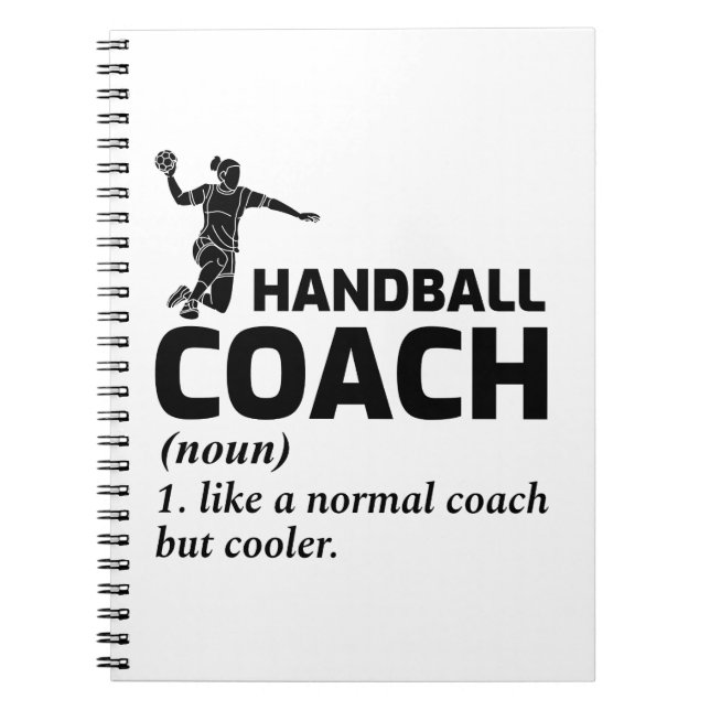 Caderno Espiral Handball Coach Handballer Engraçado Dizendo (Frente)