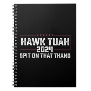 Caderno Espiral Hawk Tuah 2024 cuspiu Naquela Coisa Presidencial