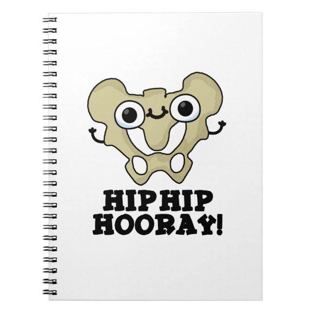Caderno Espiral Hip Hip Hooray Funny Anatomy Pun (Frente)
