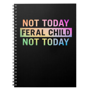 Caderno Espiral Hoje Não É Engraçado Para Crianças Férais
