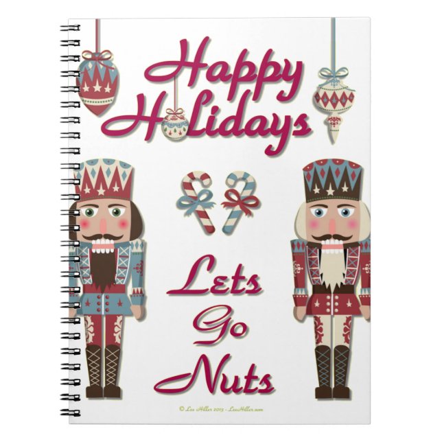 Caderno Espiral Holiday Nutcracker deixa Loucos irem (Frente)