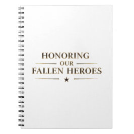 Caderno Espiral Honoring our fallen heroes / Cuaderno