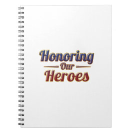 Caderno Espiral Honoring Our Heroes / Cuaderno