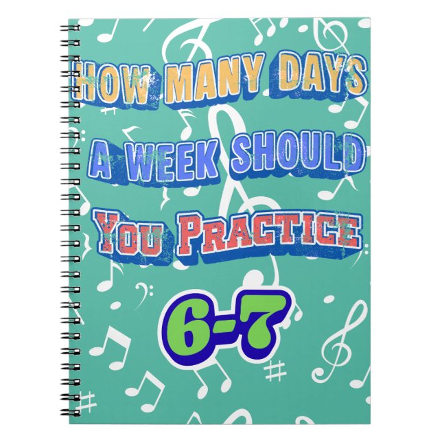 Caderno Espiral How Many Days A Week Should You Practice (Frente)