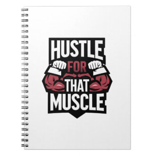 Caderno Espiral Hustle para aquele músculo - Motivação Engraçada d
