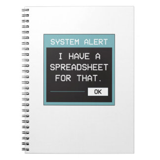 Caderno Espiral I Have a Spreadsheet for That Funny Office