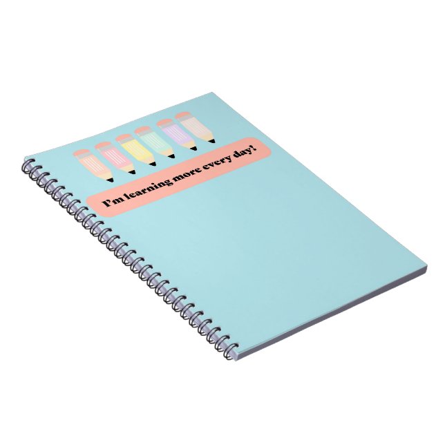 Caderno Espiral I Learn More Every Day!" Notebook Cover - Inspirin (Lado Direito)