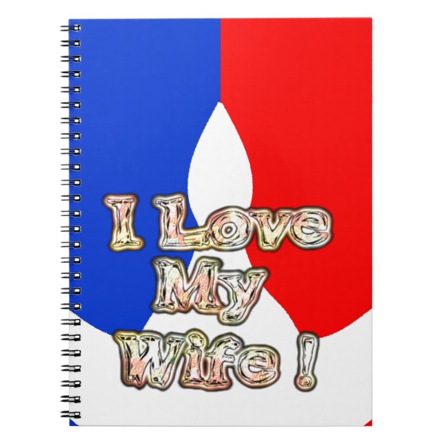 Caderno Espiral "I Love My Wife" Art Impressão (Frente)