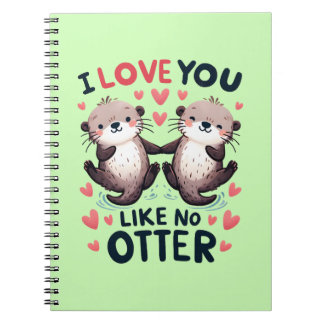 Caderno Espiral I Love You Like No Otter Cute Kawaii
