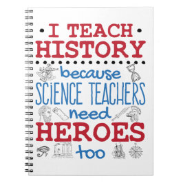 Caderno Espiral I Teach History Social Studies Teacher Heroes