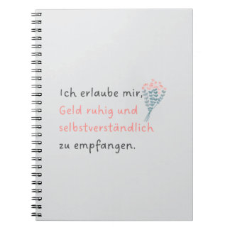 Caderno Espiral Ich erlaube mir, Geld ruhig und selbstverständlich