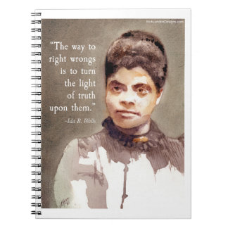 Caderno Espiral Ida B Wells e Citação "Certo & Errado"