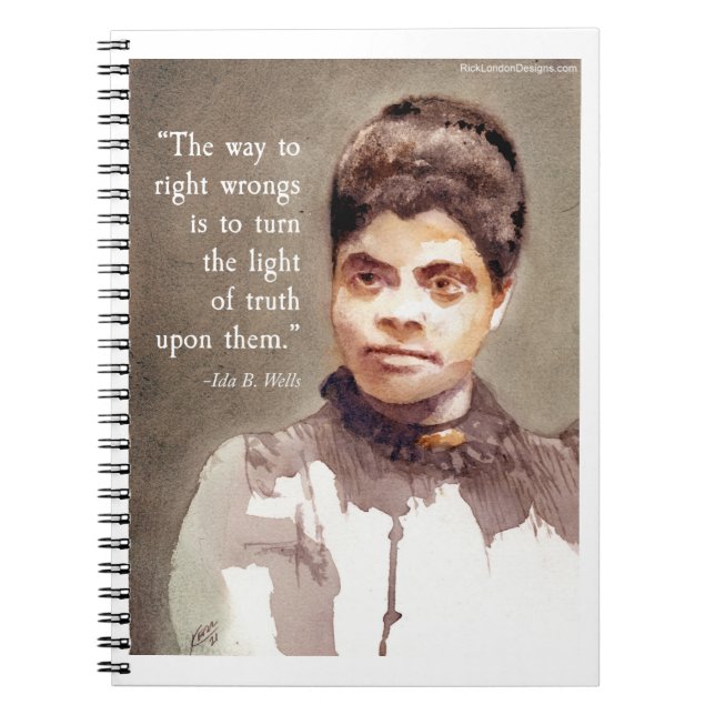 Caderno Espiral Ida B Wells E Citação "Direita E Errada" (Frente)