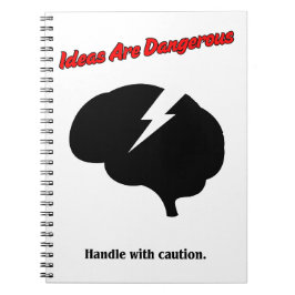 Caderno Espiral Ideas Are Dangerous – Think Boldly