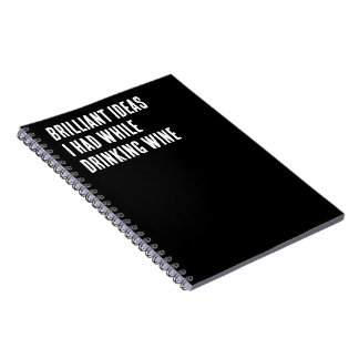 Caderno Espiral Ideias Brilhantes Que Tive Enquanto Vinho Bebendo