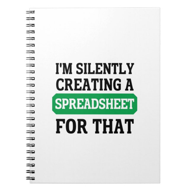 Caderno Espiral I'm Silently creating a Spreadsheet for that  Note (Frente)