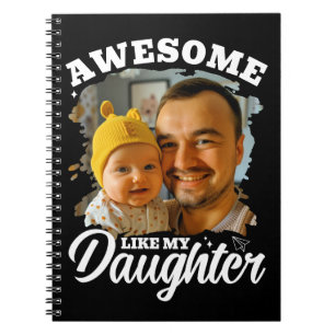 Caderno Espiral Incrível Como Minha Filha Foto Personalizada do Pa