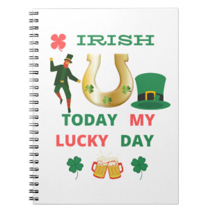 CADERNO ESPIRAL IRLANDÊS HOJE MEU DIA DE SORTE