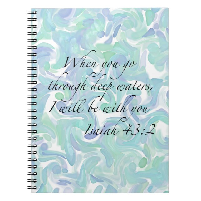 Caderno Espiral Isaiah 43:2 Quando você for... Notebook espiral (Frente)