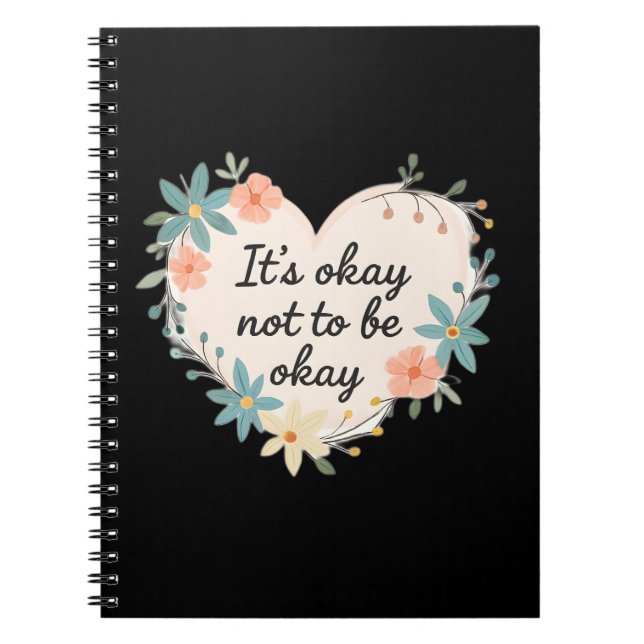 Caderno Espiral It’s Okay Not to Be Okay – Mental Health Awareness (Frente)