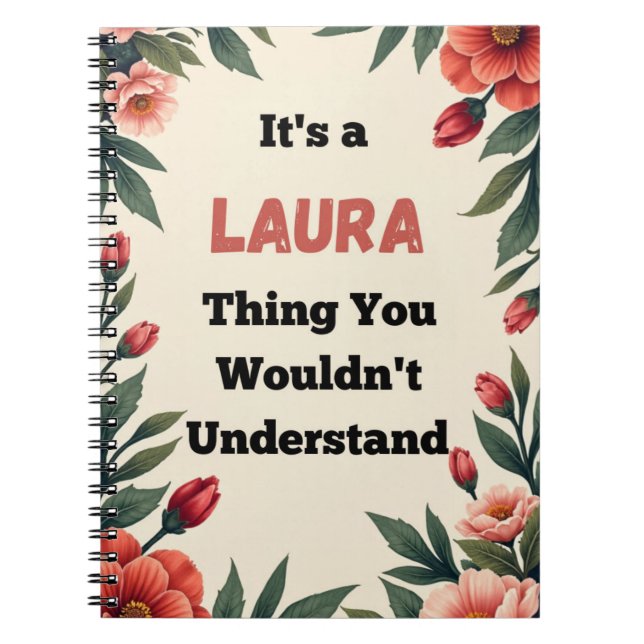 Caderno Espiral It's a Laura Thing You Wouldn't Understand (Frente)