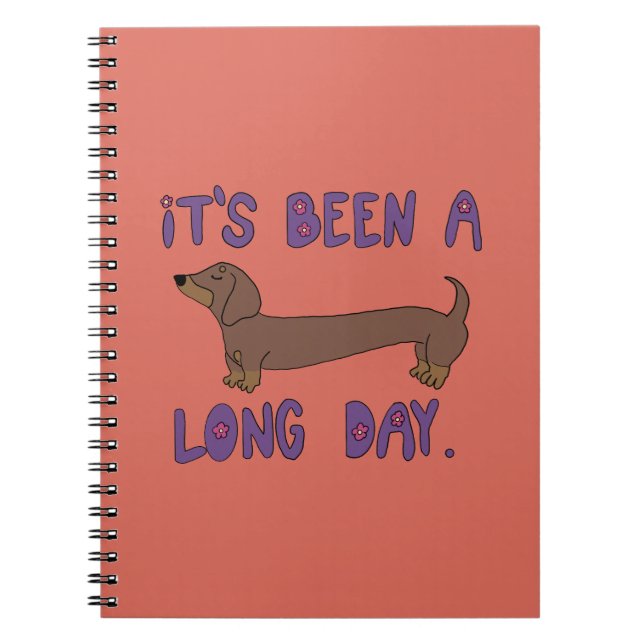 CADERNO ESPIRAL IT'S BEEN A LONG DAY DACHSHUND NOTEBOOK  (Frente)