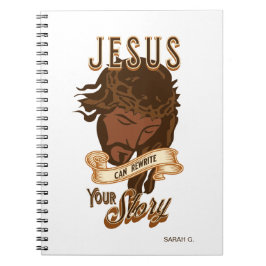 Caderno Espiral Jesus Pode Reescrever Sua História
