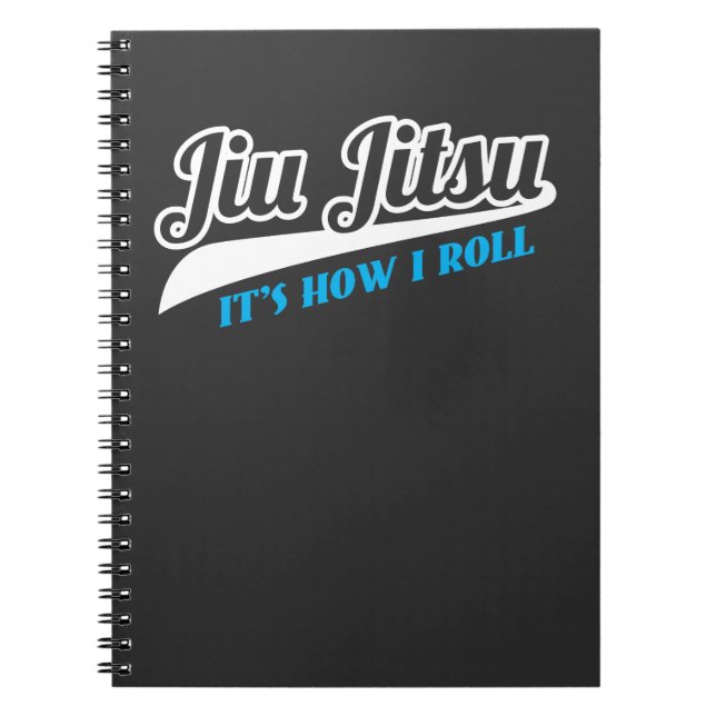 Caderno Espiral Jiu Jitsu é como eu rolo BJJ que luto (Frente)