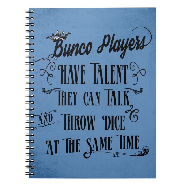 Caderno Espiral Jogadores De Bunco Têm Talento Com Coroa (Frente)