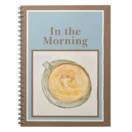 Caderno Espiral Journal: In the Morning — Psalm 5:3-4