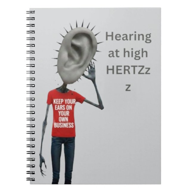 Caderno Espiral Keep your ears on your own business (Frente)