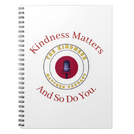 Caderno Espiral Kindness Matters And So Do You 