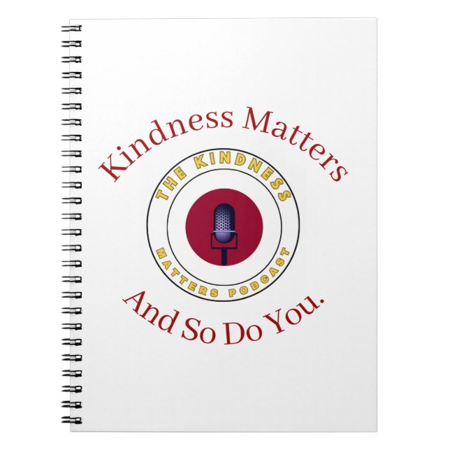 Caderno Espiral Kindness Matters And So Do You  (Frente)