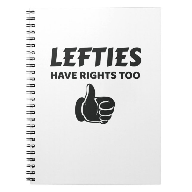Caderno Espiral Lefties Have Rights Too Left Handed Gift (Frente)