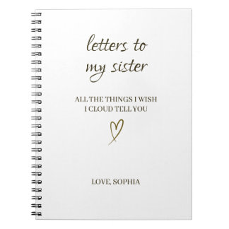 Caderno Espiral Letters to My Sister – Personalized Letter