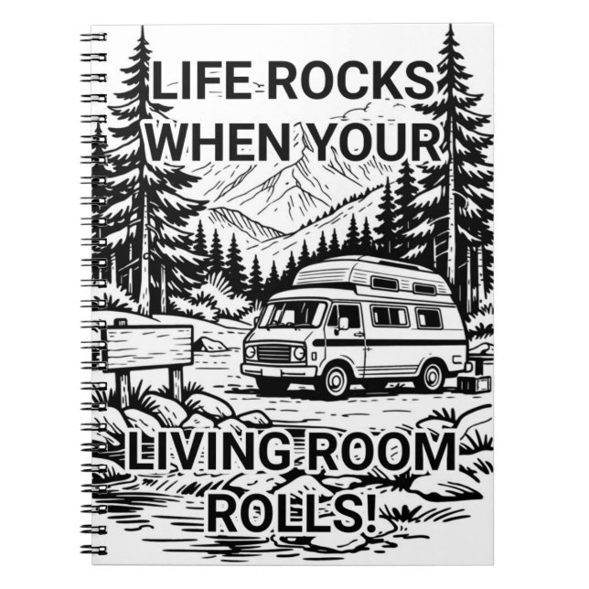 Caderno Espiral Life Rocks When Your Living Room Rolls Camper (Frente)