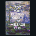 Caderno Espiral Lírios de Água Monet de Cotação Personalizada<br><div class="desc">Crie seu próprio notebook com as lírios de água da cota personalizada</div>