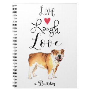 Caderno Espiral Live Laugh Love a Bulldog Notebook