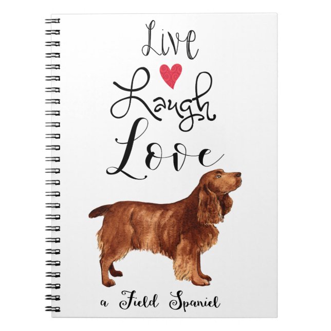 Caderno Espiral Live Laugh Love a Field Spaniel Notebook (Frente)