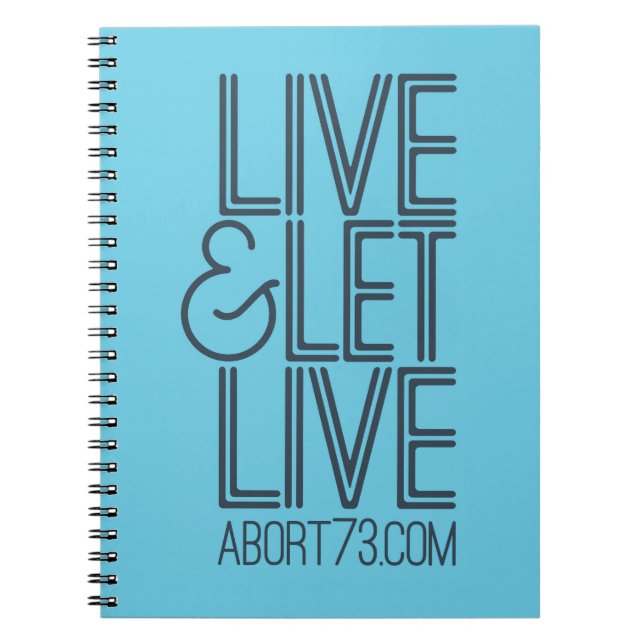 Caderno Espiral Live & Let Live | Abort73.com (Frente)