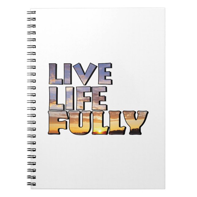 Caderno Espiral Live Life Fully Quote (Frente)