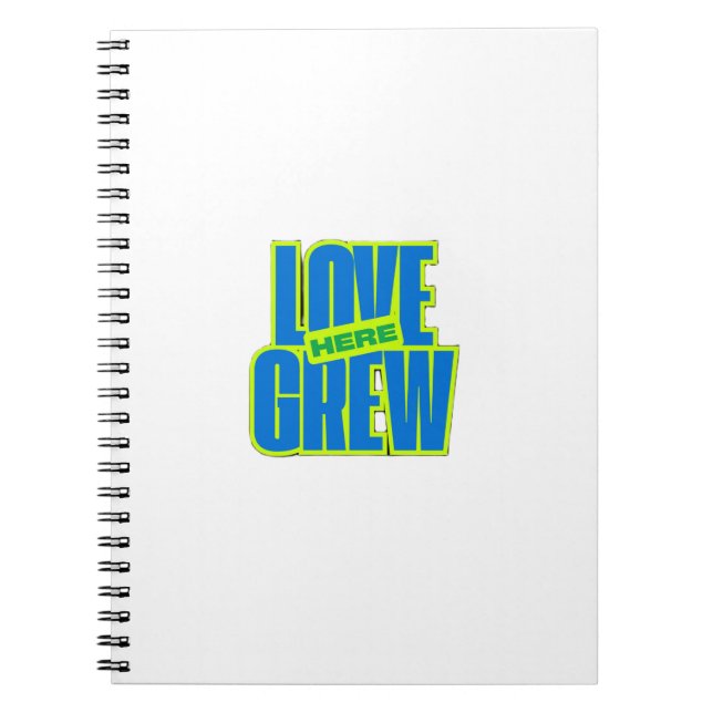 Caderno Espiral Love Grew Here – Romantic Notebook  (Frente)
