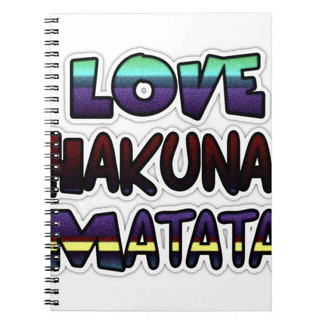 Caderno Espiral Love Hakuna Matata Gifts (Frente)