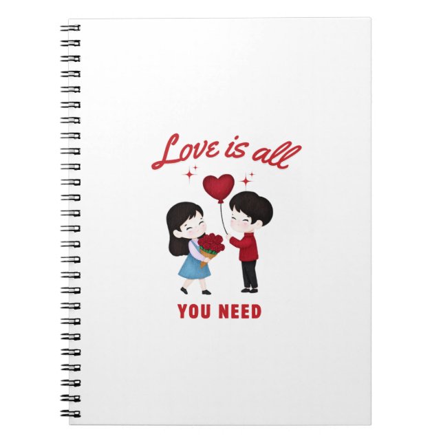 Caderno Espiral Love Is All You Need (Frente)