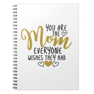 Caderno Espiral Mãe Arte Você É A Mãe Que Todos Desejam