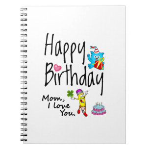Caderno Espiral Mãe, eu te amo. Feliz Aniversário.